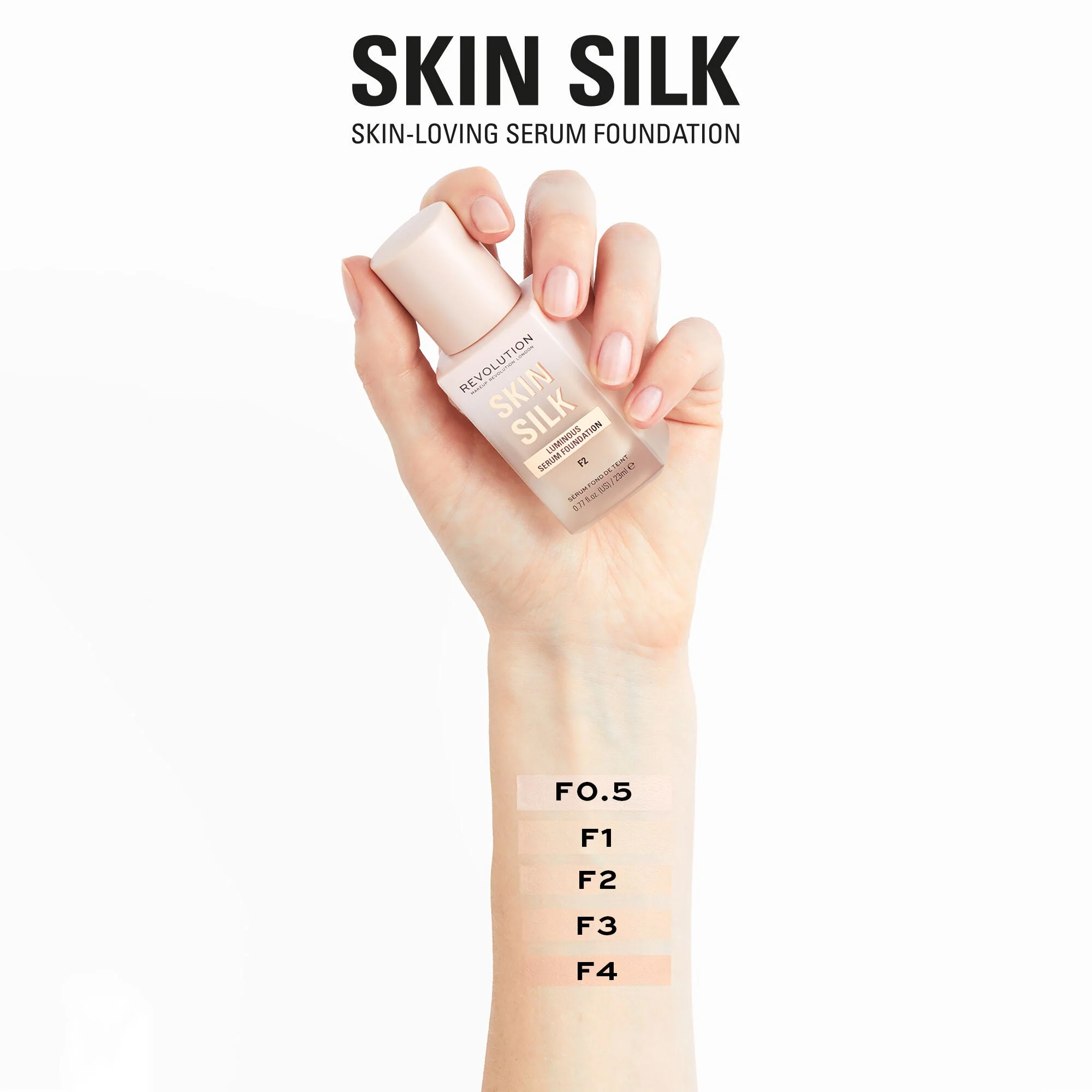 Makeup Revolution Skin Silk Serum Foundation F0.5 23ml - Image 4