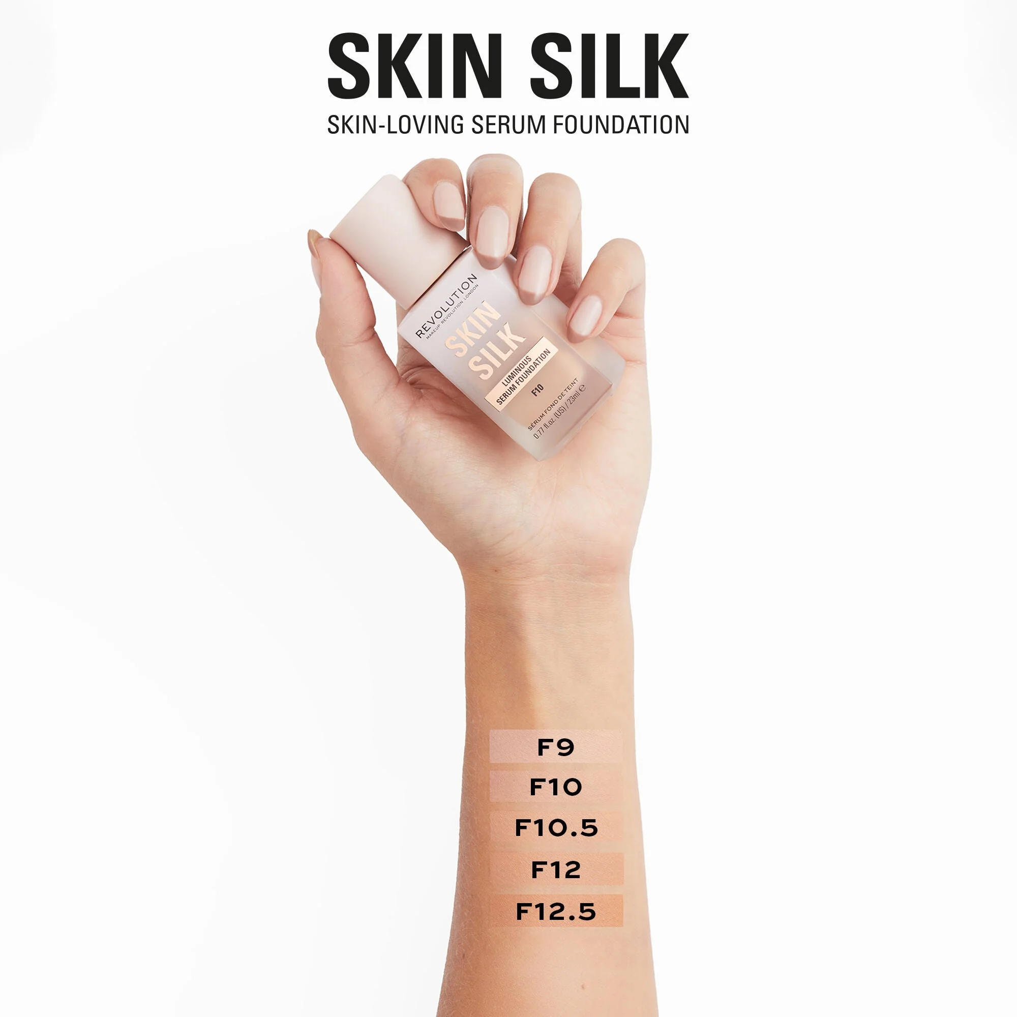 Makeup Revolution Skin Silk Serum Foundation F10.5 23ml - Image 5